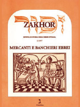 Zakhor-I-1997-Mercanti-e-banchieri-ebrei